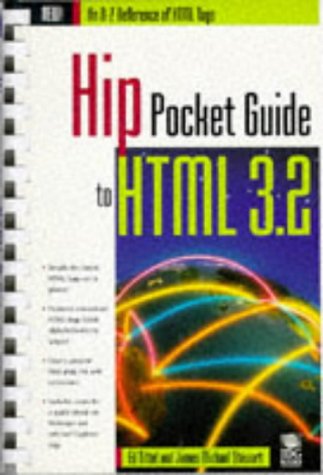 Imagen de archivo de Hip Pocket Guide to HTML 3.2 a la venta por BookHolders
