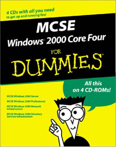 Stock image for MCSE Windows 2000 Core 4 For Dummies, Boxed Set for sale by HPB-Red
