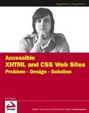 Beispielbild fr Accessible XHTMLTM and CSS Web Sites: Problem " Design " Solution zum Verkauf von WorldofBooks