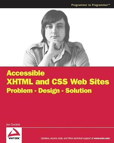 Imagen de archivo de Accessible XHTMLTM and CSS Web Sites: Problem  " Design  " Solution a la venta por WorldofBooks