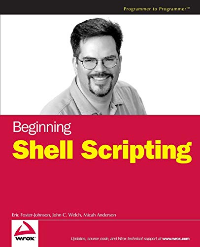Beispielbild fr Beginning Shell Scripting zum Verkauf von Better World Books