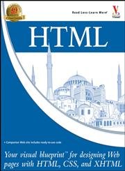 9780764583315: Html: Your visual blueprint for designing Web pages with HTML, CSS, and XHTML