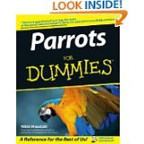 Beispielbild fr Parrots for Dummies zum Verkauf von Better World Books