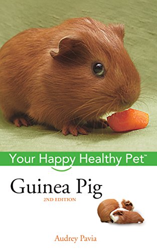 Beispielbild fr Guinea Pig: Your Happy Healthy Pet (Happy Healthy Pet, 21) zum Verkauf von More Than Words