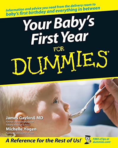 Stock image for Your Baby's First Year For Dummies for sale by Wonder Book