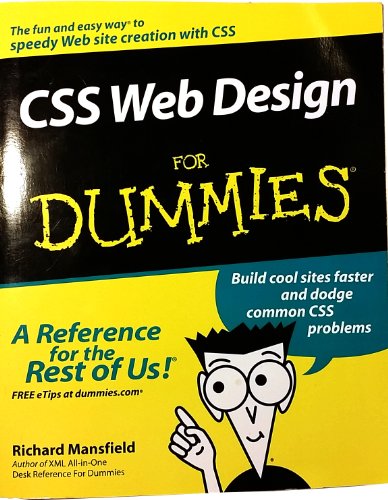 Stock image for CSS Web Design for Dummies for sale by Better World Books: West