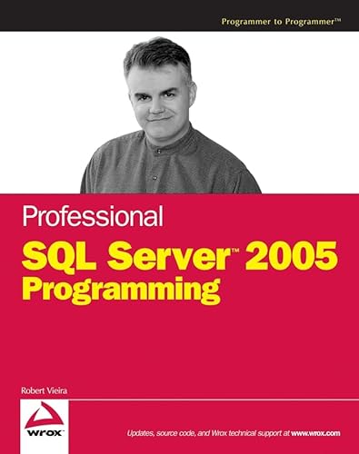 Professional SQL Server 2005 Programming (9780764584343) by Vieira, Robert