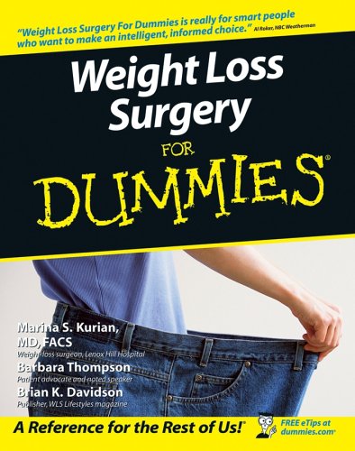 Imagen de archivo de Weight Loss Surgery for Dummies a la venta por Better World Books