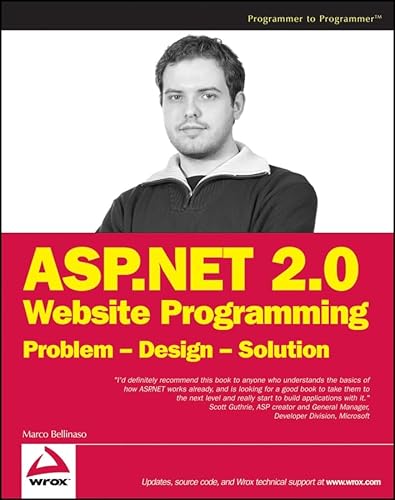 ASP.NET 2.0 Website Programming: Problem - Design - Solution (9780764584640) by Bellinaso, Marco