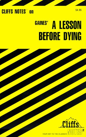 Stock image for Cliffsnotes on Gaines' a Lesson Before Dying for sale by ThriftBooks-Dallas
