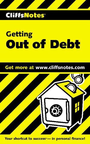 Cliffsnotes Getting Out of Debt (9780764585135) by Clampitt, Cynthia