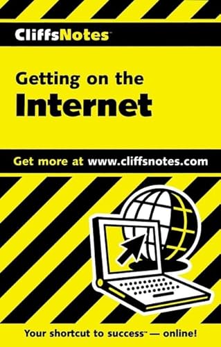 9780764585265: Getting on the Internet (Cliffs Notes S.)