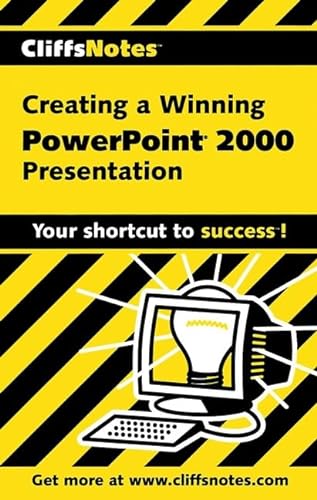 Beispielbild fr CliffsNotes Creating a Dynamite PowerPoint 2000 Presentation (Cliffsnotes Literature Guides) zum Verkauf von BookHolders