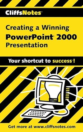9780764585661: Creating a Winning Powerpoint 2000 Presentation (Cliffs Notes S.)