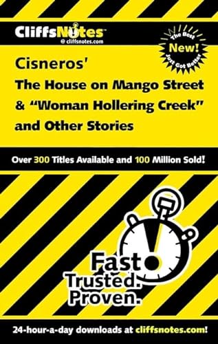 Imagen de archivo de Cliffsnotes Cisneros the House on Mango Street & Woman Hollering Creek and Other Stories (Frommer's) a la venta por Ergodebooks