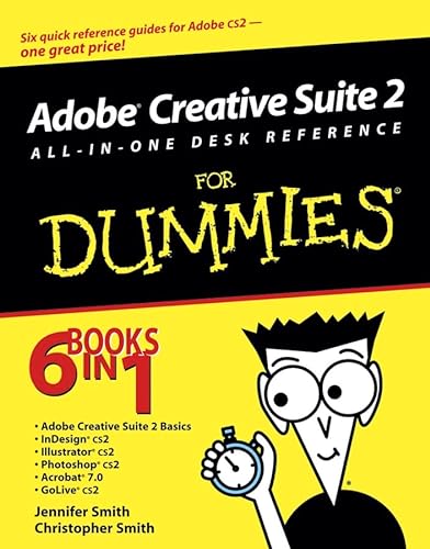 Adobe Creative Suite 2 All-in-One Desk Reference For Dummies (9780764588150) by Smith, Jennifer; Smith, Christopher