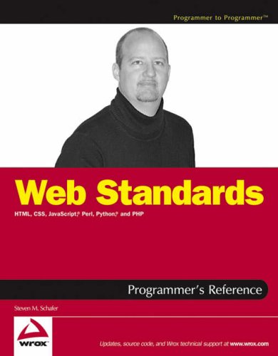 Stock image for Web Standards Programmer's Reference: HTML, CSS, JavaScript, Perl, Python, and PHP for sale by SecondSale