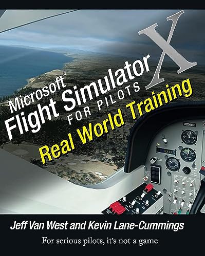 Beispielbild fr Microsoft Flight Simulator X for Pilots: Real World Training zum Verkauf von ThriftBooks-Atlanta