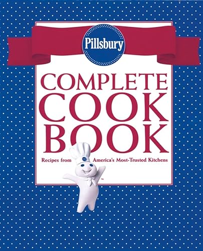 Beispielbild fr Pillsbury's Complete Cookbook: Recipes From America's Most-trusted Kitchens zum Verkauf von ZBK Books