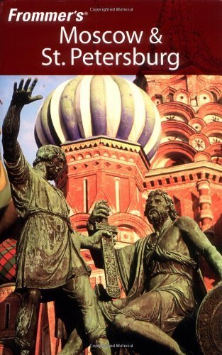 Stock image for Moscow and St. Petersburg for sale by Better World Books: West