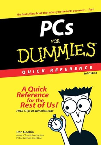 Stock image for PCs For Dummies Quick Reference (For Dummies: Quick Reference (Computers)) for sale by Wonder Book