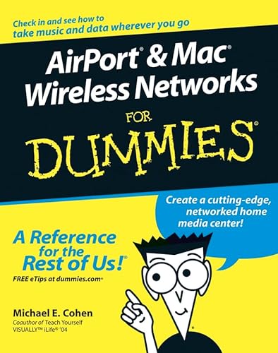 Imagen de archivo de Airport and Mac Wireless Networks for Dummies a la venta por Better World Books