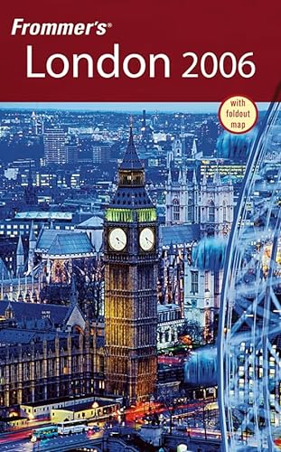 Stock image for Frommer's London 2006 (Frommer's Complete Guides) for sale by SecondSale