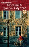 Beispielbild fr Frommer's Montreal and Quebec City (Frommer?s Complete Guides) zum Verkauf von WorldofBooks
