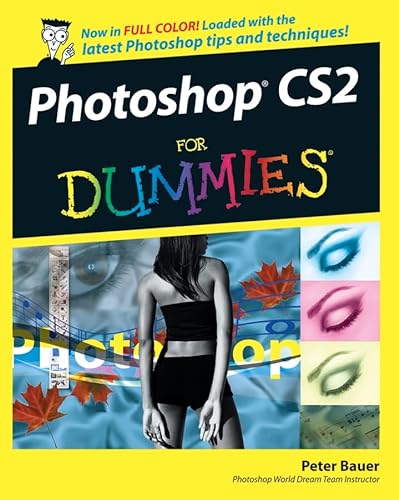 Photoshop CS2 For Dummies (9780764595714) by Bauer, Peter J.