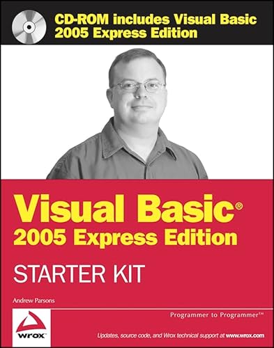 Wrox's Visual Basic 2005 Express Edition Starter Kit (9780764595738) by Parsons, Andrew