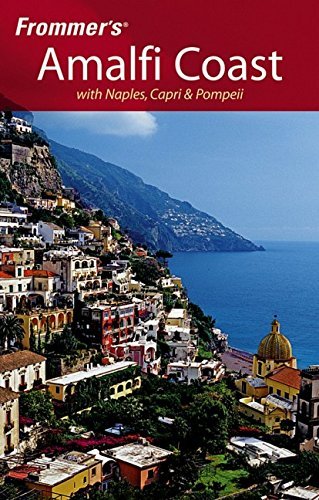 Imagen de archivo de Frommer's Amalfi Coast with Naples, Capri & Pompeii (Frommer's Complete Guides) a la venta por SecondSale