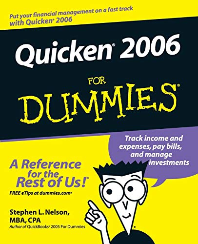 Quicken 2006 For Dummies (9780764596582) by Nelson, Stephen L.