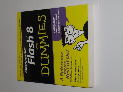 Macromedia Flash 8 For Dummies (9780764596919) by Finkelstein, Ellen; Leete, Gurdy