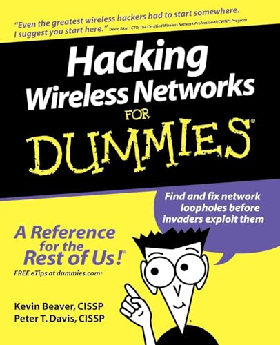 Hacking Wireless Networks For Dummies (9780764597305) by Beaver, Kevin
