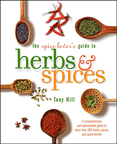 Beispielbild fr The Spice Lover's Guide to Herbs and Spices zum Verkauf von ZBK Books