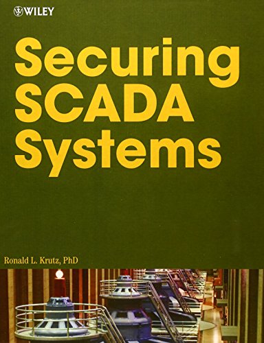 Securing SCADA Systems (9780764597879) by Krutz, Ronald L.