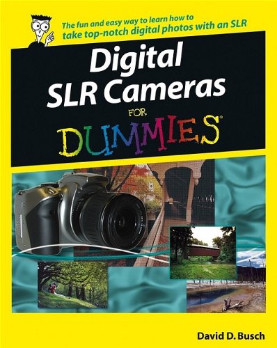 Beispielbild fr Digital SLR Cameras and Photography for Dummies zum Verkauf von Better World Books
