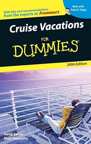 Imagen de archivo de Cruise Vacations For Dummies 2006 (Dummies Travel) a la venta por Lexington Books Inc