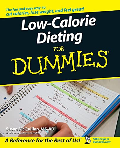 Beispielbild fr Low-Calorie Dieting For Dummies zum Verkauf von Wonder Book