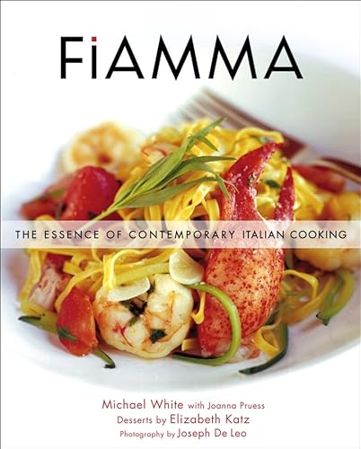 9780764599316: Fiamma: The Essence of Contemporary Italian Cooking