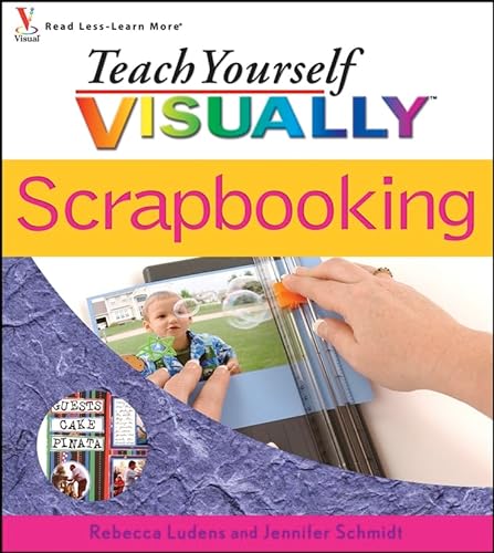 Imagen de archivo de Teach Yourself VISUALLY Scrapbooking a la venta por SecondSale