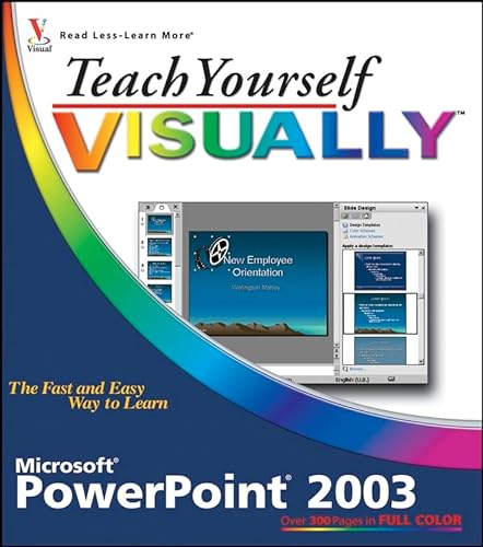 Teach Yourself Visually PowerPoint 2003 (9780764599835) by Muir, Nancy