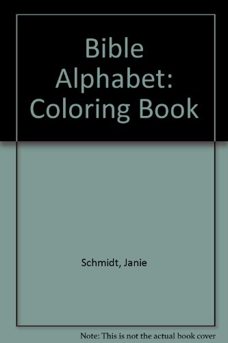 Stock image for Bible Alphabet: Coloring Book for sale by Hawking Books