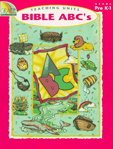Bible ABC's (9780764701023) by Frank Schaffer Publications