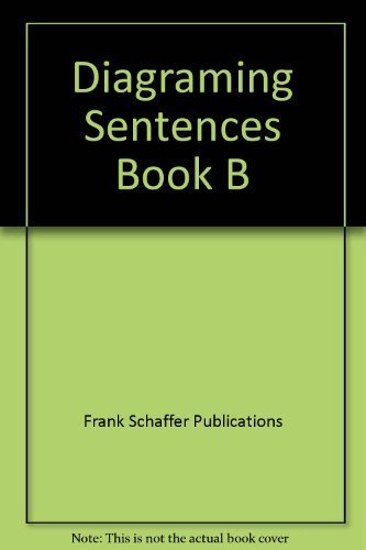 Beispielbild fr Diagraming Sentences Book B zum Verkauf von ThriftBooks-Dallas