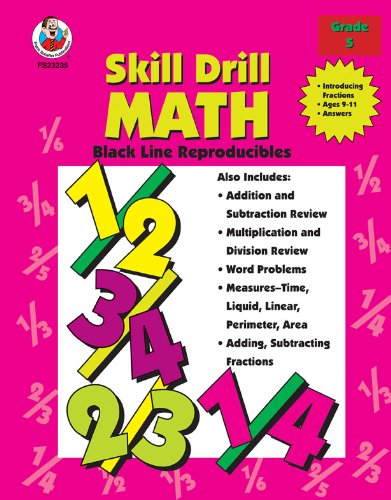 Stock image for Skill Drill Math: Grade 5 (Introducing Fractions. Ages 9-11. Answers. Blackline Reproducibles) for sale by GloryBe Books & Ephemera, LLC