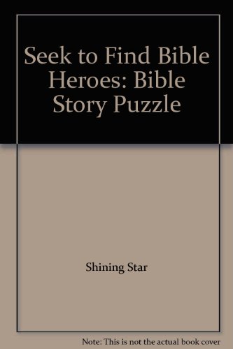 9780764704307: Title: Seek to Find Bible Heroes Bible Story Puzzle