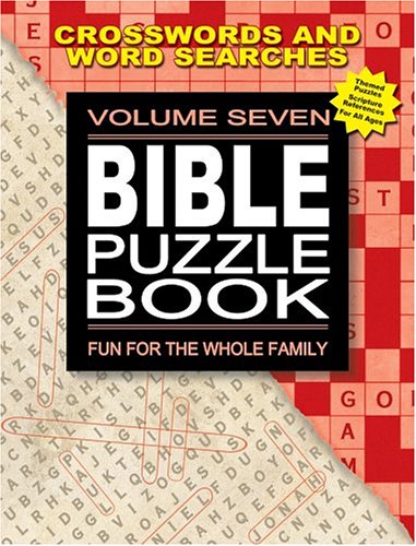 Bible Puzzle Book, Volume Seven: Fun For the Whole Family (Bible Puzzle Books) (9780764710308) by Carson-Dellosa Publishing