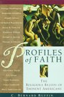 Beispielbild fr Profiles of Faith: The Religious Beliefs of Eminent Americans (SIGNED) zum Verkauf von Pages Past--Used & Rare Books