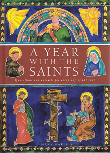 Beispielbild fr A Year with the Saints zum Verkauf von ThriftBooks-Dallas